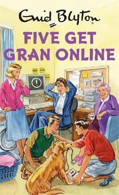 Five Get Gran Online - Bruno Vincent - cover