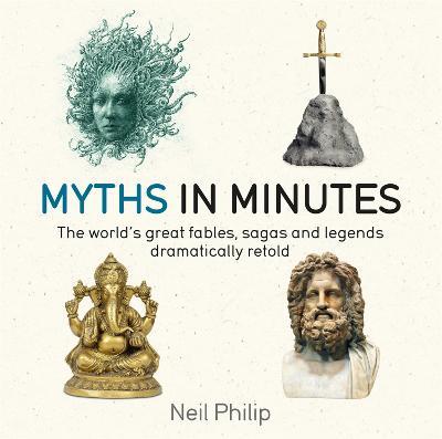 Myths in Minutes - Neil Philip - cover