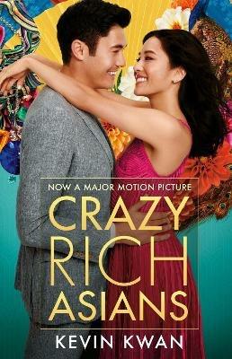 Crazy Rich Asians: (Film Tie-in) - Kevin Kwan - cover