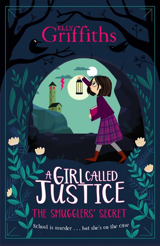 A Girl Called Justice: The Smugglers' Secret - Elly Griffiths - ebook
