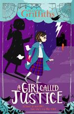 A Girl Called Justice: Book 1