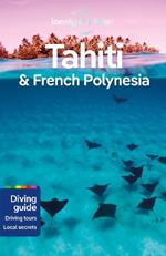 Lonely Planet Tahiti & French Polynesia