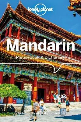 Lonely Planet Mandarin Phrasebook & Dictionary - Lonely Planet,Anthony Garnaut,Tim Lu - cover