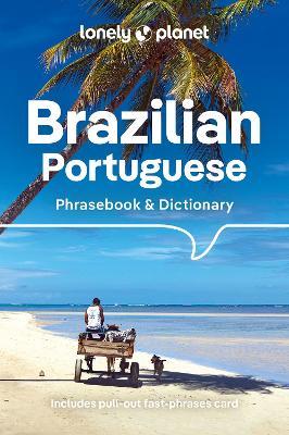 Lonely Planet Brazilian Portuguese Phrasebook & Dictionary - Lonely Planet - cover