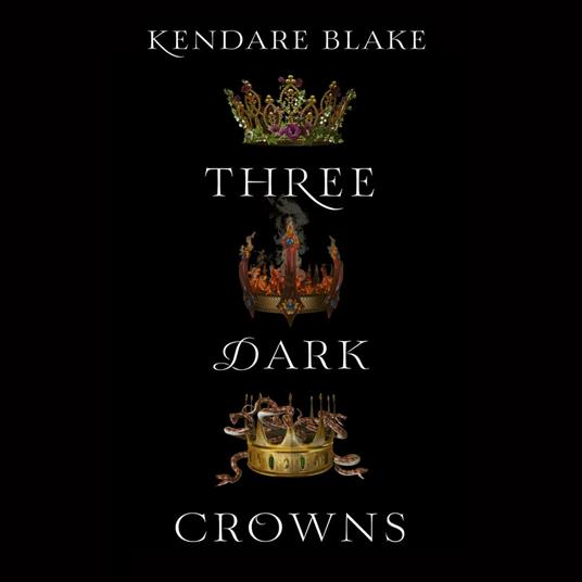 Three Dark Crowns