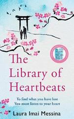 The Library of Heartbeats: A sweeping, heart-rending Japanese-set novel from the author of The Phone Box at the Edge of the World