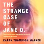 The Strange Case of Jane O.