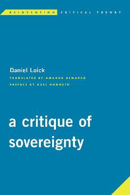 A Critique of Sovereignty - Daniel Loick - cover