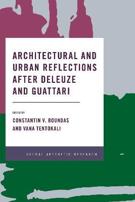 Architectural and Urban Reflections after Deleuze and Guattari - cover