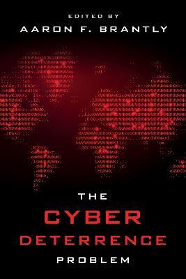 The Cyber Deterrence Problem - cover