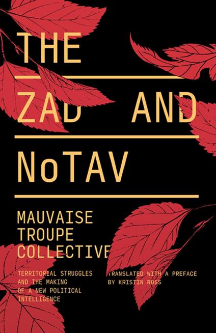 The Zad and NoTAV