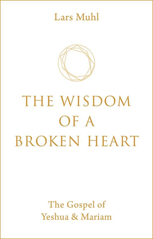 The Wisdom of a Broken Heart