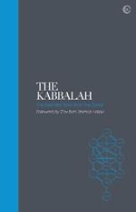 The Kabbalah – Sacred Texts: The Essential Texts from the Zohar