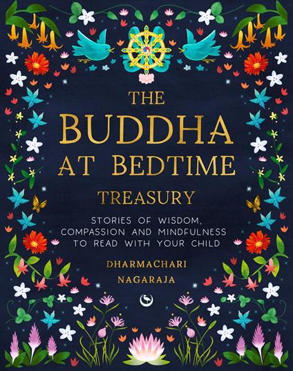 The Buddha at Bedtime Treasury - Dharmachari Nagaraja - ebook