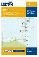 Imray Chart B1: St Lucia - Imray - cover