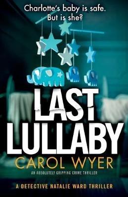 Last Lullaby - Carol Wyer - cover