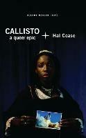 Callisto: A Queer Epic - Hal Coase - cover