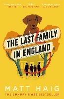 The Last Family in England - Matt Haig - cover