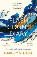 Flash Count Diary: A New Story About the Menopause - Darcey Steinke - cover