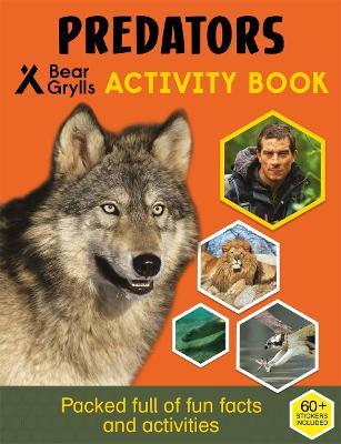 Bear Grylls Sticker Activity: Predators - Bear Grylls - cover