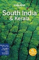 Lonely Planet South India & Kerala - Lonely Planet,Isabella Noble,Michael Benanav - cover
