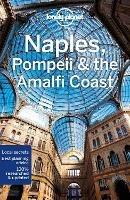 Lonely Planet Naples, Pompeii & the Amalfi Coast - Lonely Planet,Cristian Bonetto,Brendan Sainsbury - cover