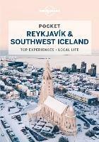 Lonely Planet Pocket Reykjavik & Southwest Iceland - Lonely Planet,Belinda Dixon,Alexis Averbuck - cover