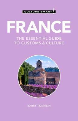 France - Culture Smart!: The Essential Guide to Customs & Culture - Barry Tomalin - cover