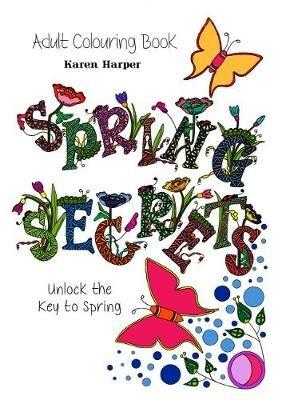 Adult Colouring Book - Spring Secrets - Karen Harper - cover