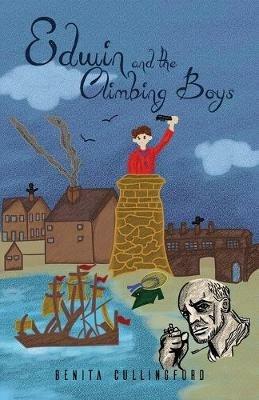 Edwin and the Climbing Boys - Benita Cullingford - cover