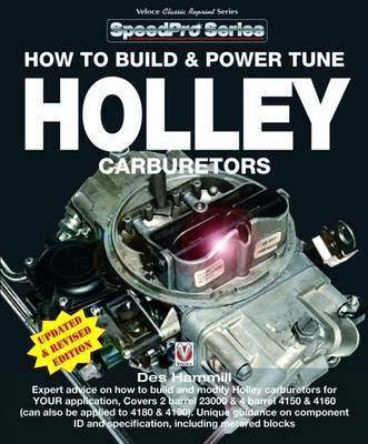 How to Build and Power Tune Holley Carburetors - Des Hammill - cover