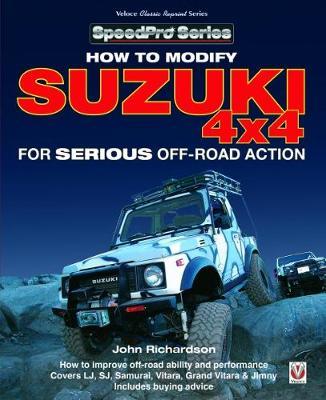 Modifying Suzuki 4x4 for Serious Offroad Action - John Richardson - cover