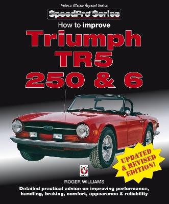 How to Improve Triumph TR5, 250 & 6 - Roger Williams - cover