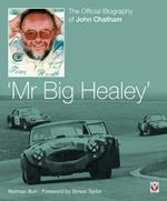 John Chatham – ‘Mr Big Healey’