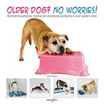 Older dog? No worries!