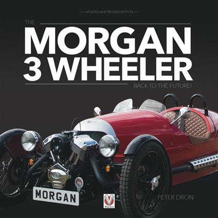 The Morgan 3 Wheeler – back to the future!