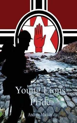 Young Lions Pride - Andrew Mackay - cover