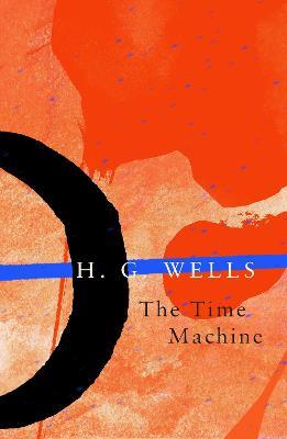 The Time Machine (Legend Classics) - H. G. Wells - cover