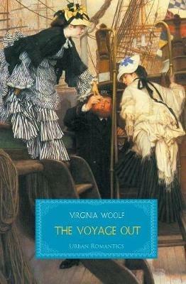 The Voyage Out - Virginia Woolf - cover