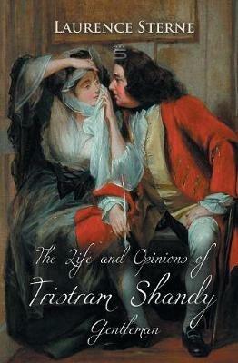 The Life and Opinions of Tristram Shandy, Gentleman - Laurence Sterne - cover