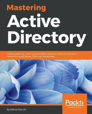 Mastering Active Directory - Dishan Francis - cover