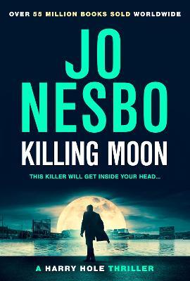 Killing Moon - Jo Nesbo - cover