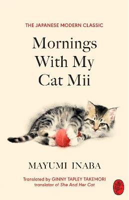 Mornings With My Cat Mii - Mayumi Inaba - cover