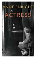 Actress: LONGLISTED FOR THE WOMEN'S PRIZE