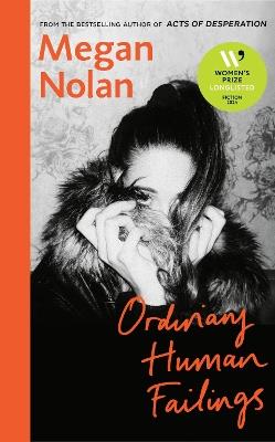 Ordinary Human Failings - Megan Nolan - cover