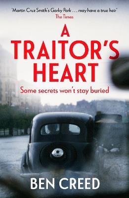 A Traitor's Heart: A Times 'Best New Thriller 2022' - Ben Creed - cover