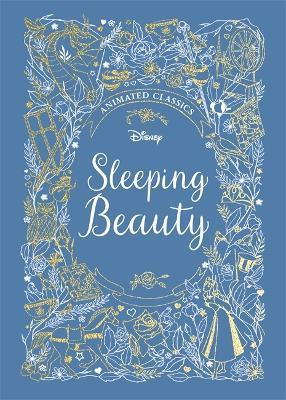 Sleeping Beauty (Disney Animated Classics): A deluxe gift book of the classic film - collect them all! - Lily Murray - cover