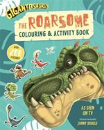 Gigantosaurus - The Roarsome Colouring & Activity Book: Packed with 200 stickers!