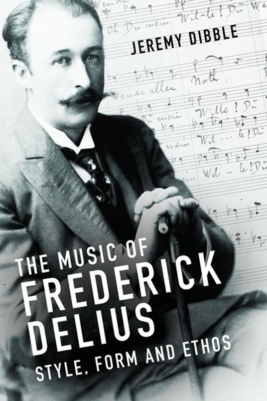 The Music of Frederick Delius