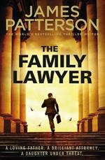 The Family Lawyer: A knife-edge case. A brutal killer. And a family murder…